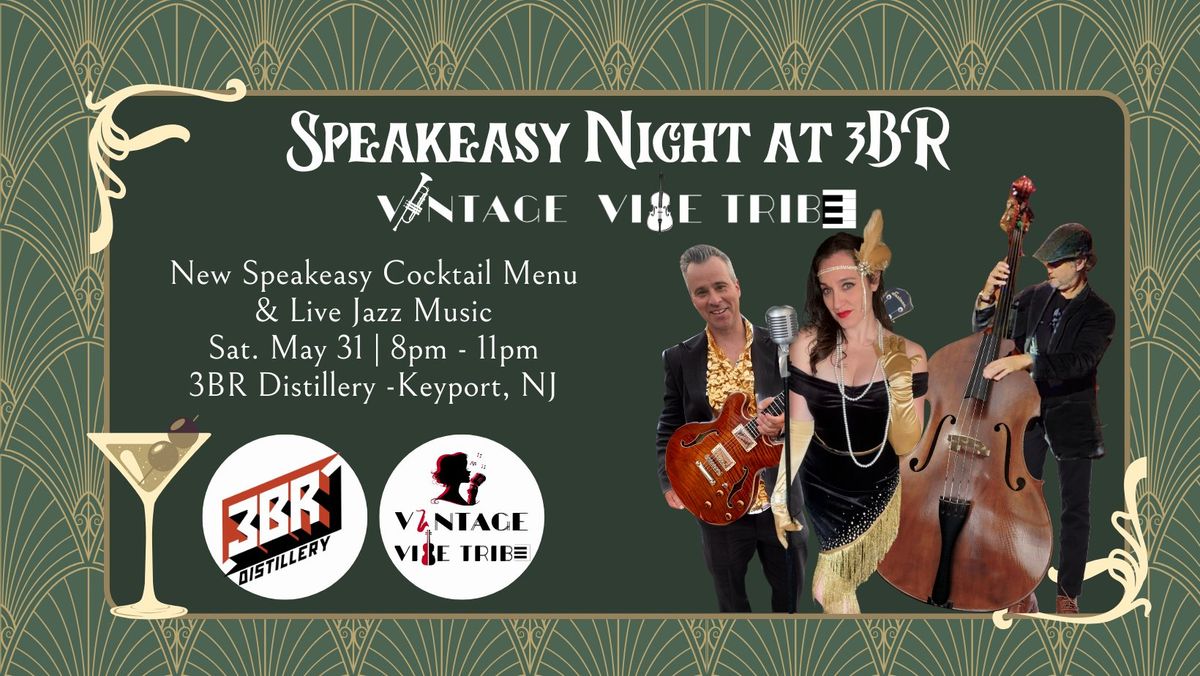 \ud83c\udf78 Speakeasy Night with The Vintage Vibe Tribe at 3BR Distillery\ud83c\udfa9