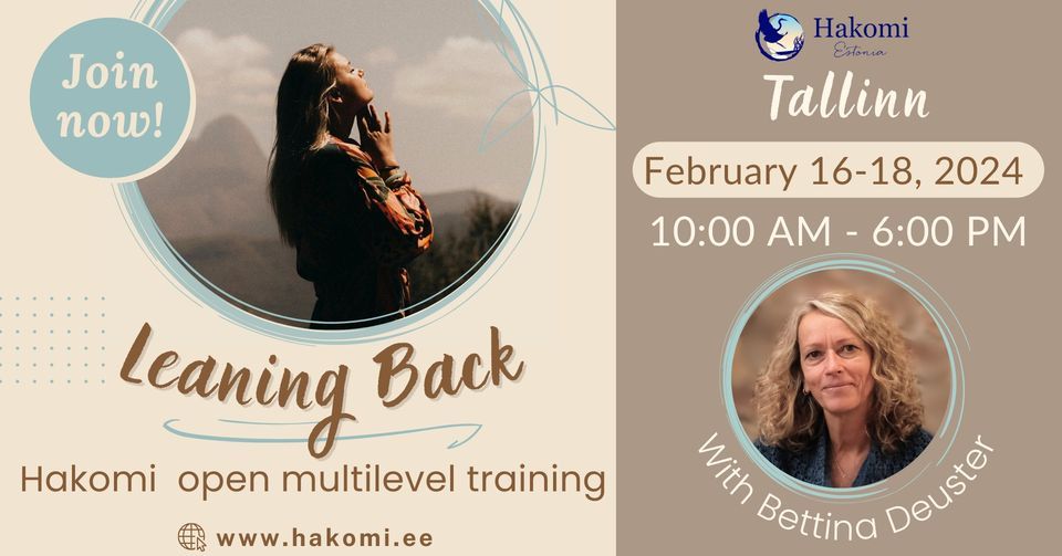 Hakomi Open Multilevel Training "Leaning Back"