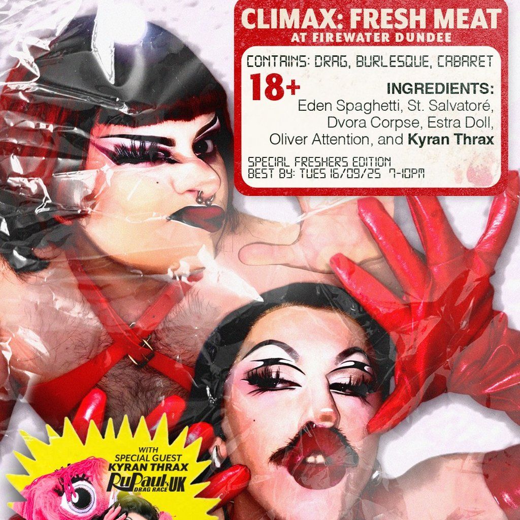 CLIMAX: Fresh Meat
