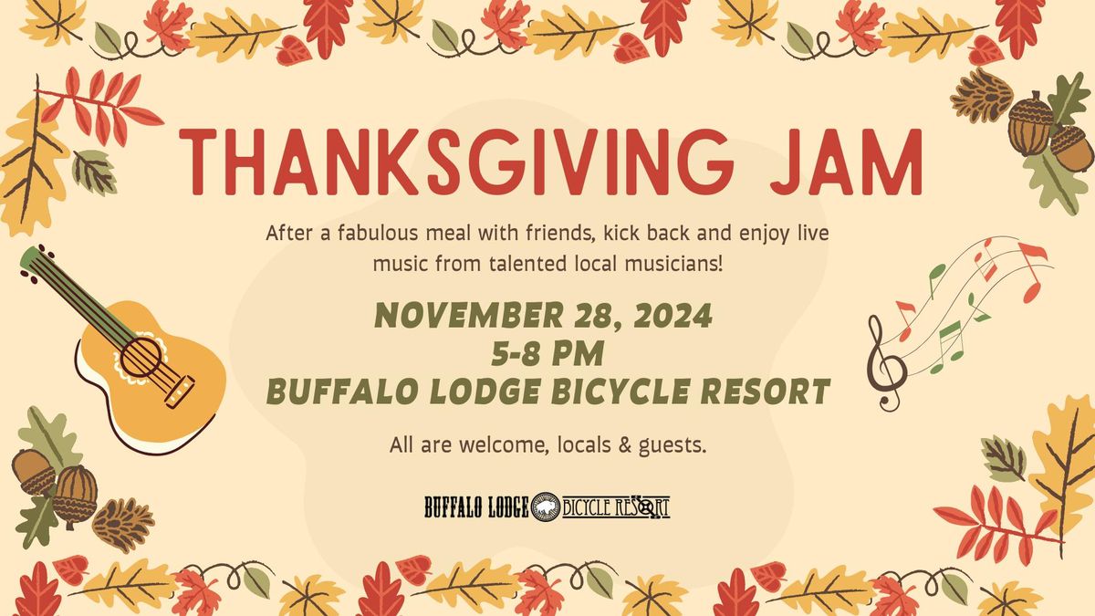 Thanksgiving Jam at the Buffalo Lodge