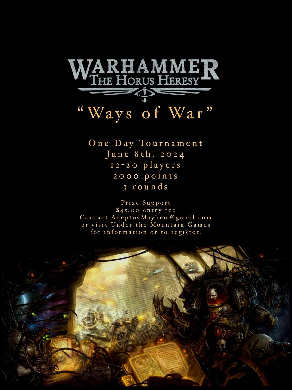 Ways of War! A Horus Heresy Tournament at Under the Mountain Games