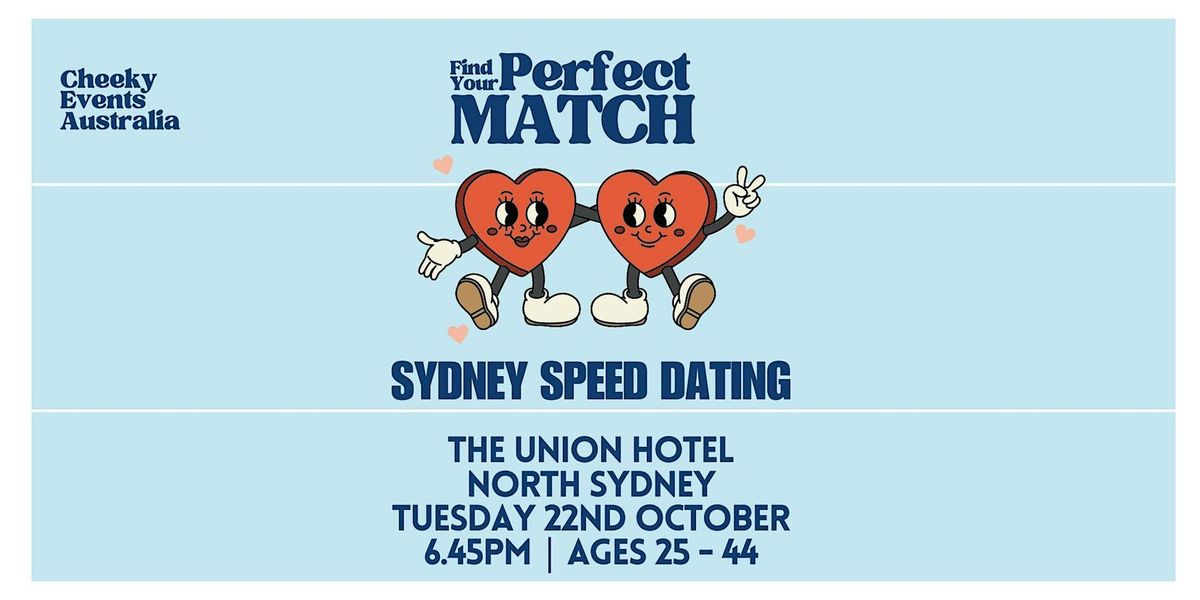 North Sydney Speed Dating by Cheeky Events Australia for ages 25-44