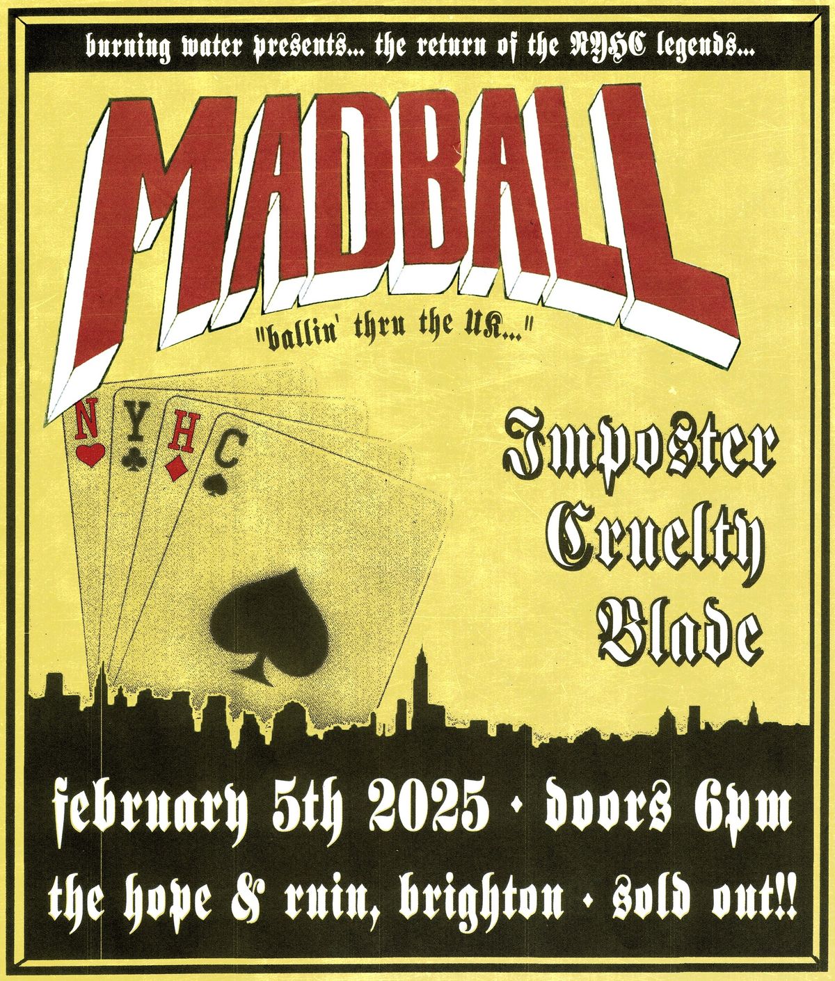 MADBALL + Imposter \/ Cruelty \/ Blade || The Hope & Ruin, Brighton