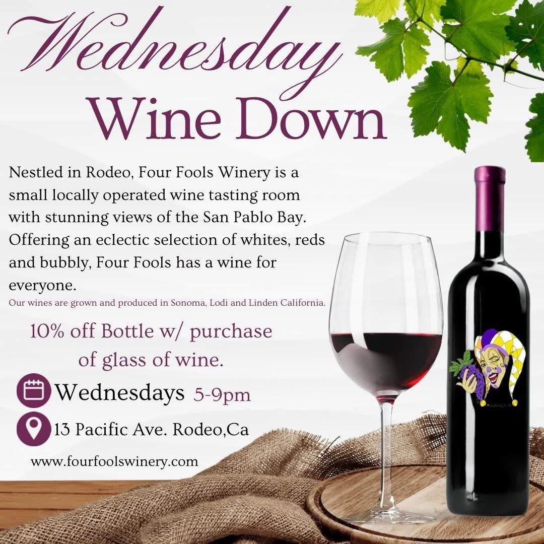 Wednesday Wine Down at Four Fools Winery