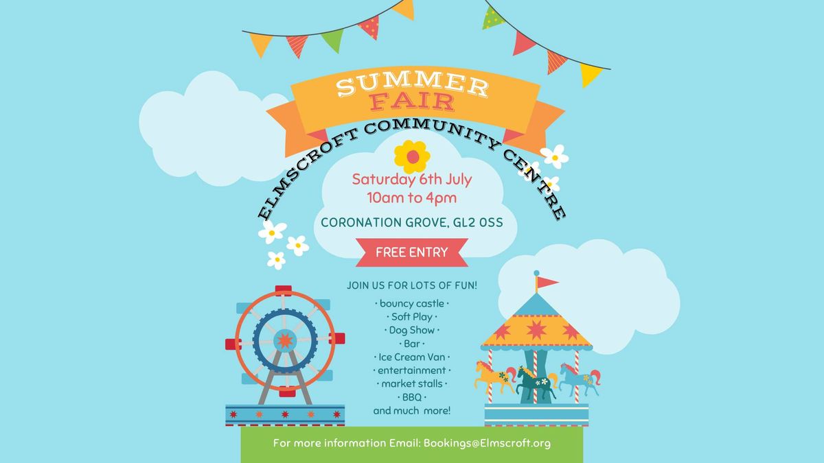 Summer Fair! - Elmscroft Community Centre