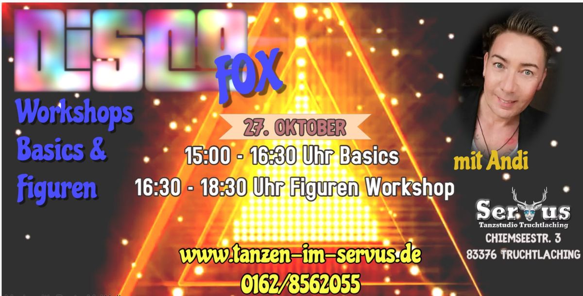 Discofox Basics und Figuren-Workshop mit Andi  im Servus