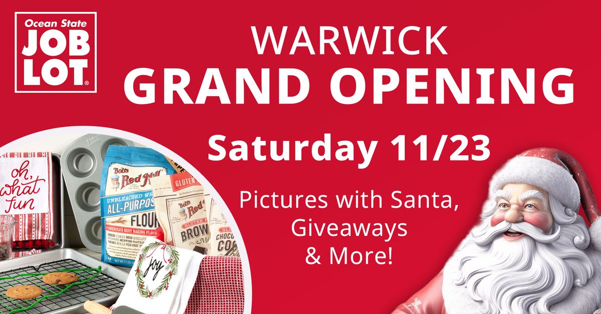 Ocean State Job Lot: Warwick, RI GRAND OPENING EVENT!