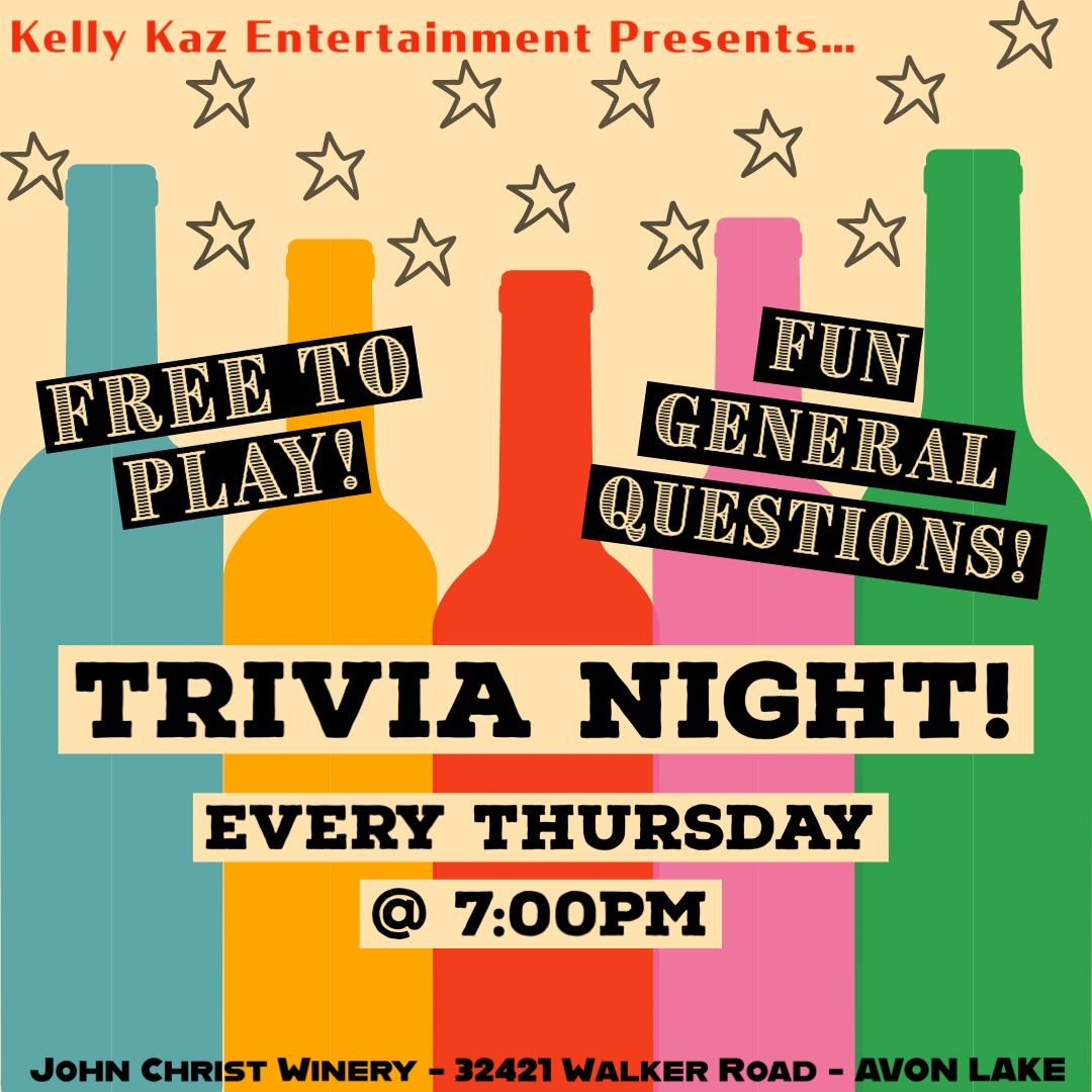 THURSDAY NIGHT TRIVIA! @ John Christ Winery