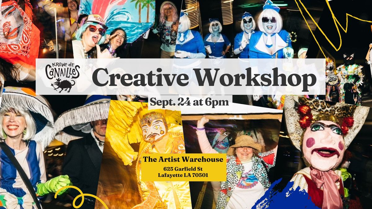 Krewe de Canailles: Creative Workshop