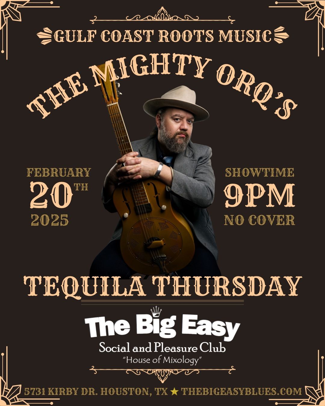 The Mighty Orq\u2019s Tequila Thursday at The Big Easy - Live Music - Blues - Dancing