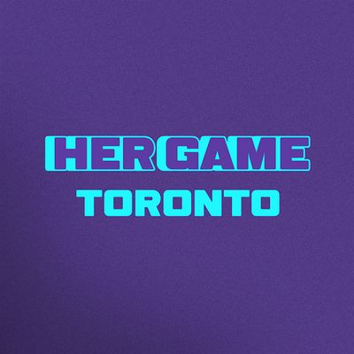 Her Game Toronto