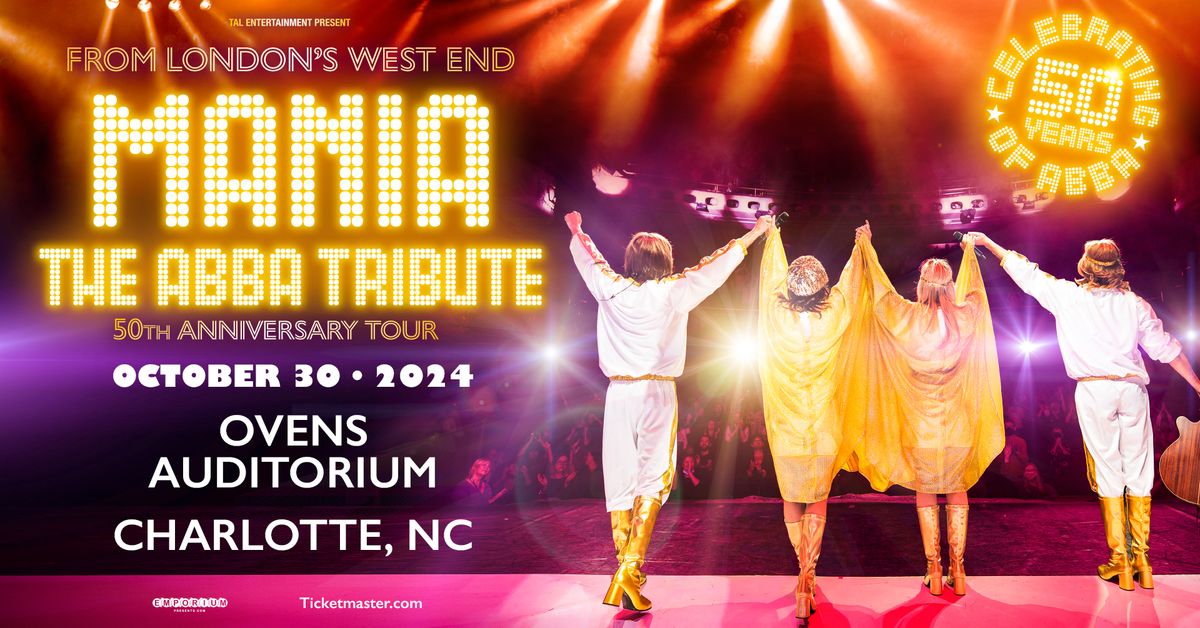 MANIA: The ABBA Tribute Live In Charlotte