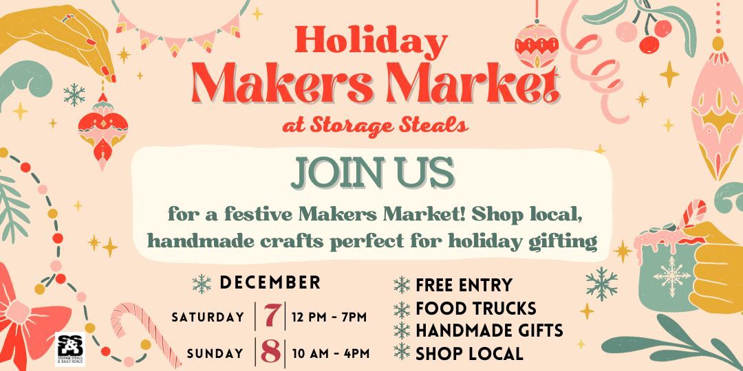 Decembers The Makers Market at Storage Steals