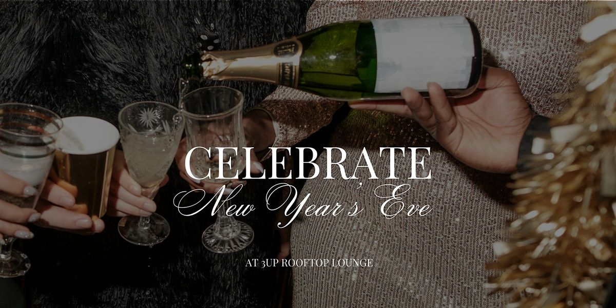 New Year's Eve at 3UP Rooftop Lounge