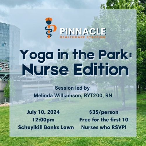 Yoga in the Park: Nurse Edition (First 10 Nurses Free!)