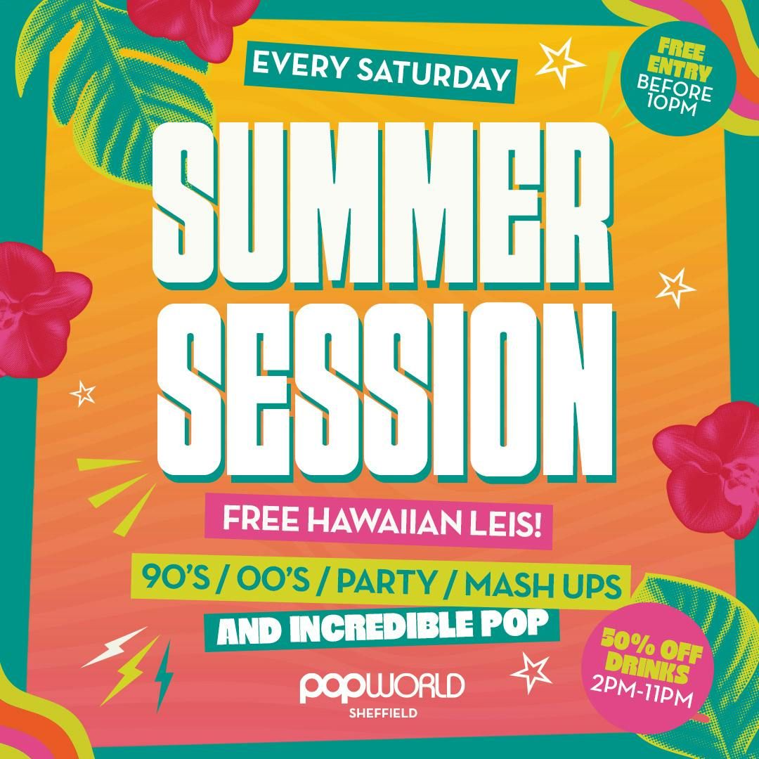 Saturday Summer Sessions