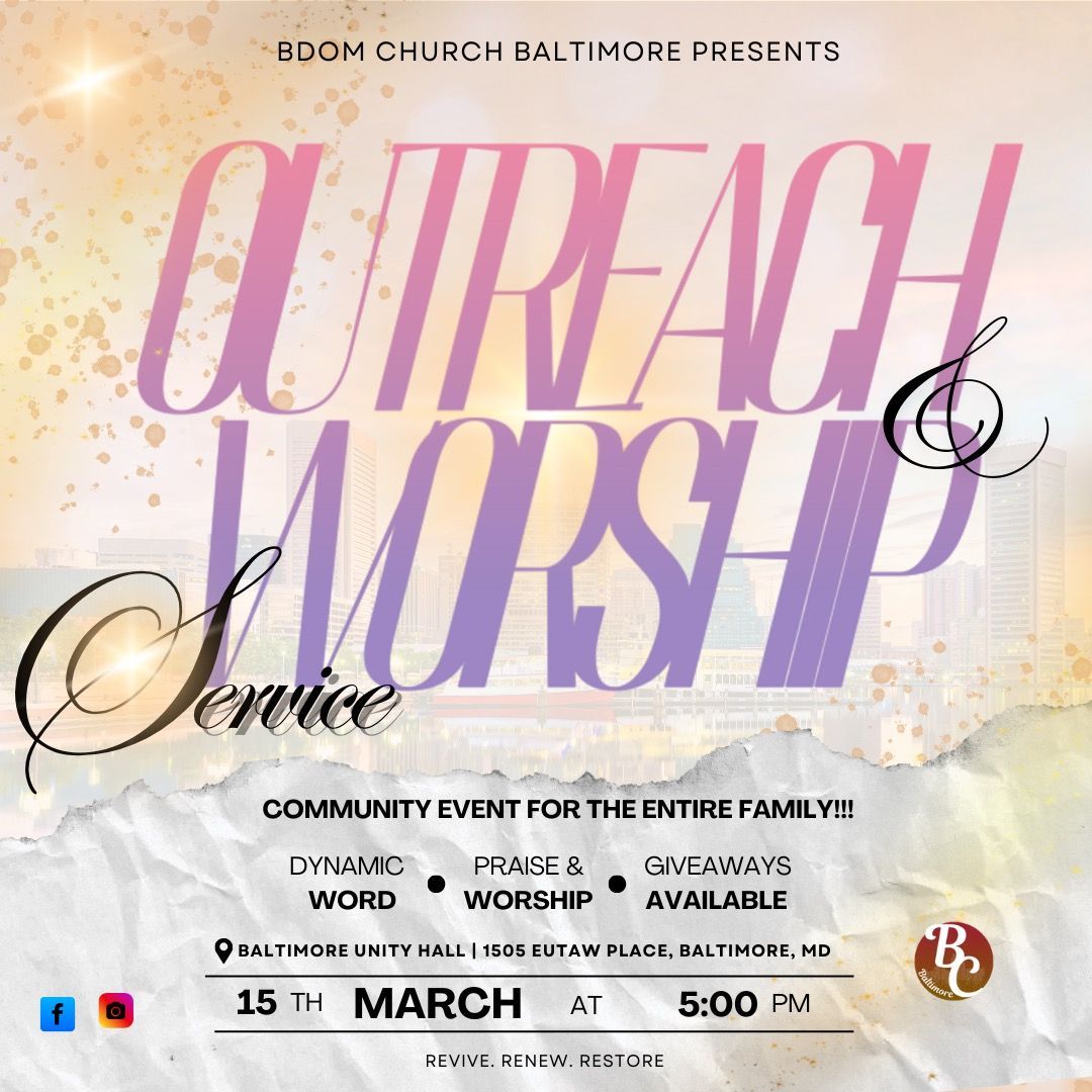 Outreach & Worship Service 