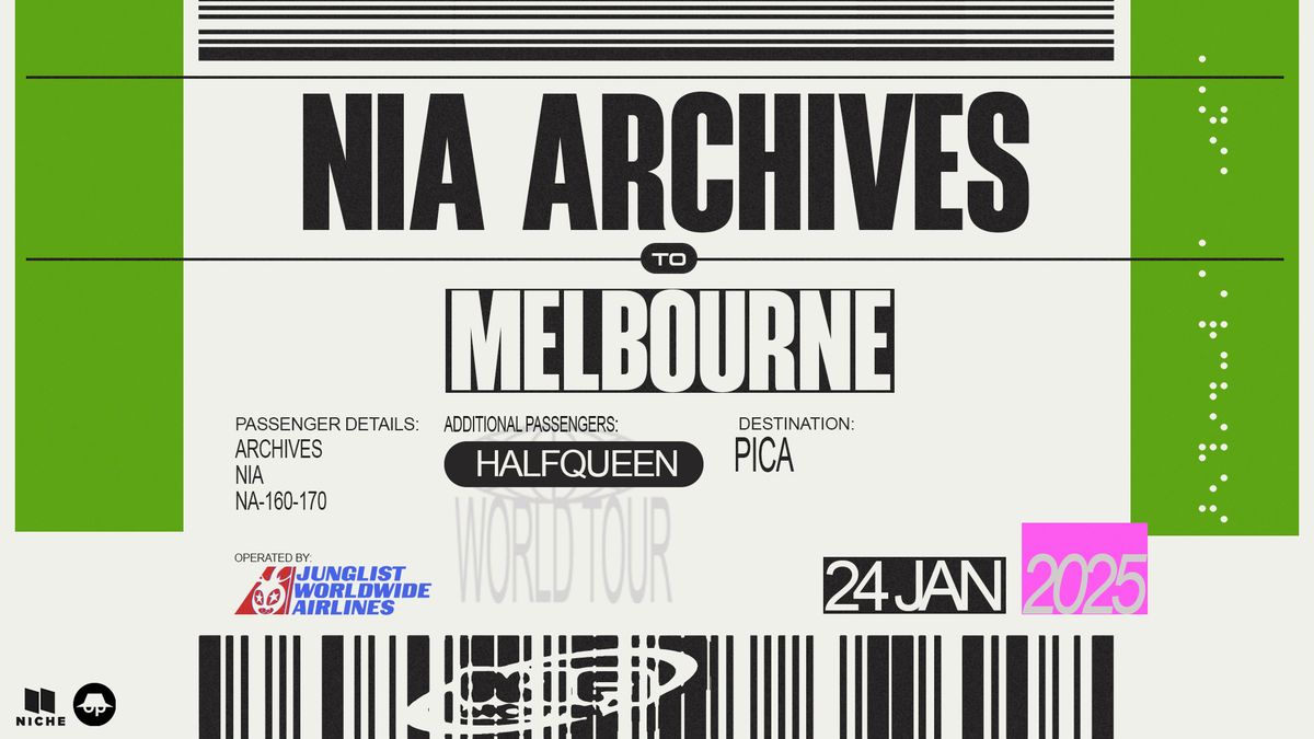 Nia Archives: JUNGLIST WORLDWIDE TOUR | Melbourne