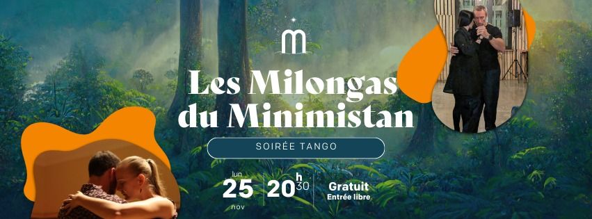 Soir\u00e9e Tango : Milongas du Minimistan