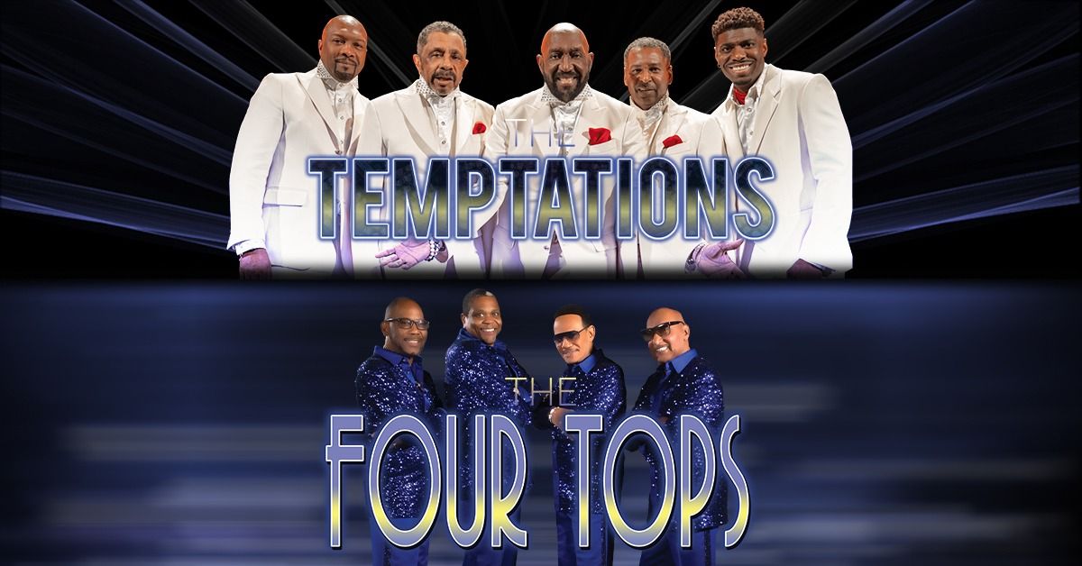 The Temptations & The Four Tops