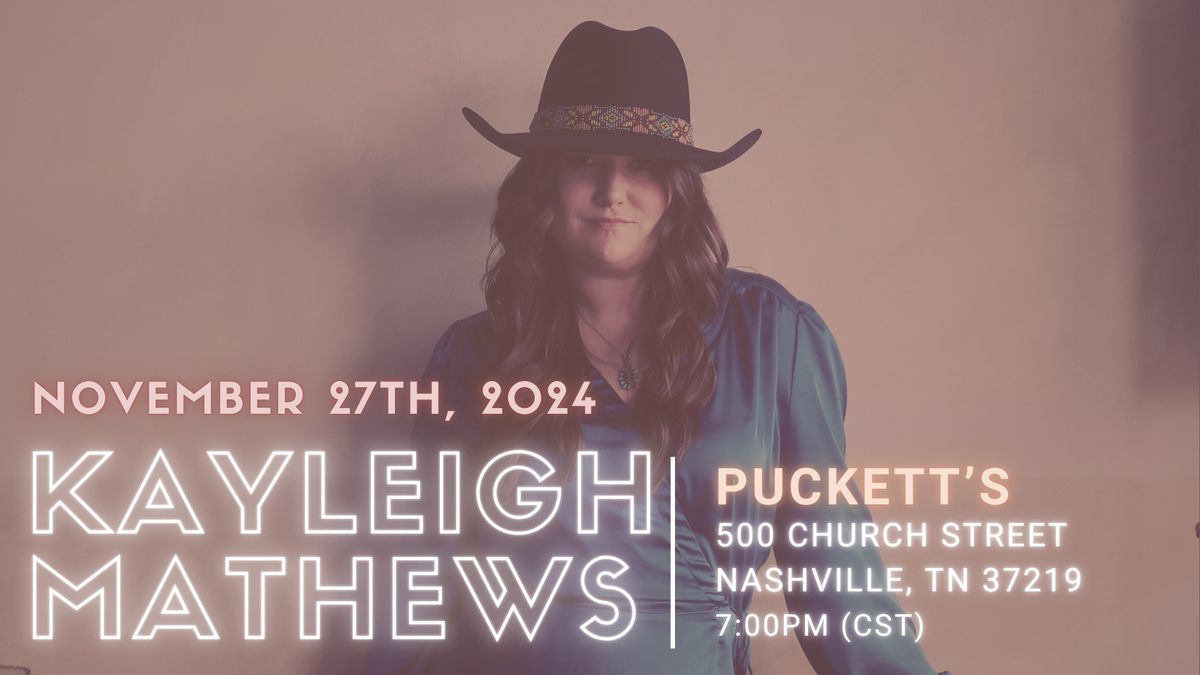 Kayleigh Mathews Live @ Puckett's Nashville