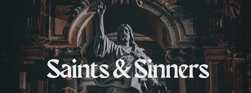 Spirits in October - Saints and Sinners