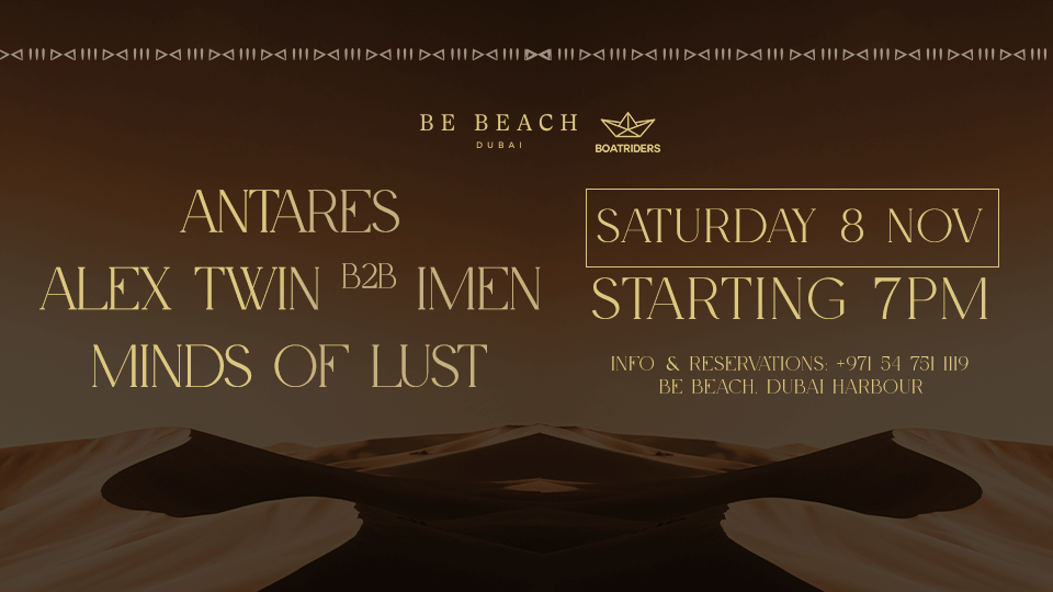 ANTARES | Alex Twin B2B Imen | Mids of Lust at Be Beach Dubai