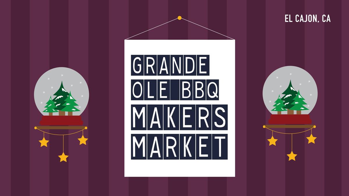 Grand Ole BBQ Makers Market