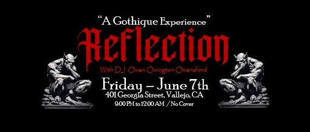 Reflection - A Gothique Experience