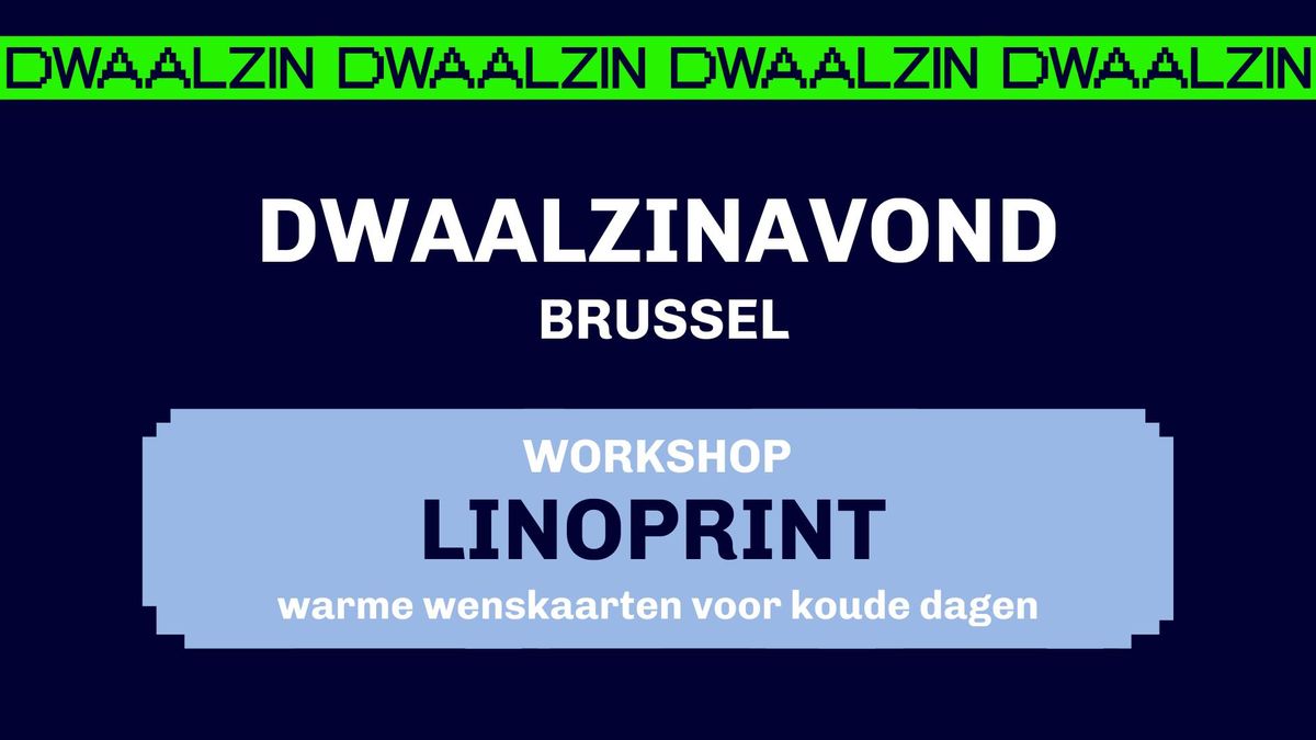 Dwaalzinavond Brussel: Linoprint warme wenskaarten voor koude dagen