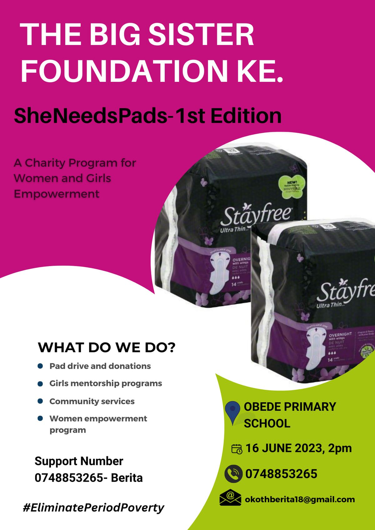 #SheNeedsPads- 2nd edition 