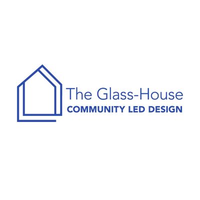 The Glass-House Community Led Design