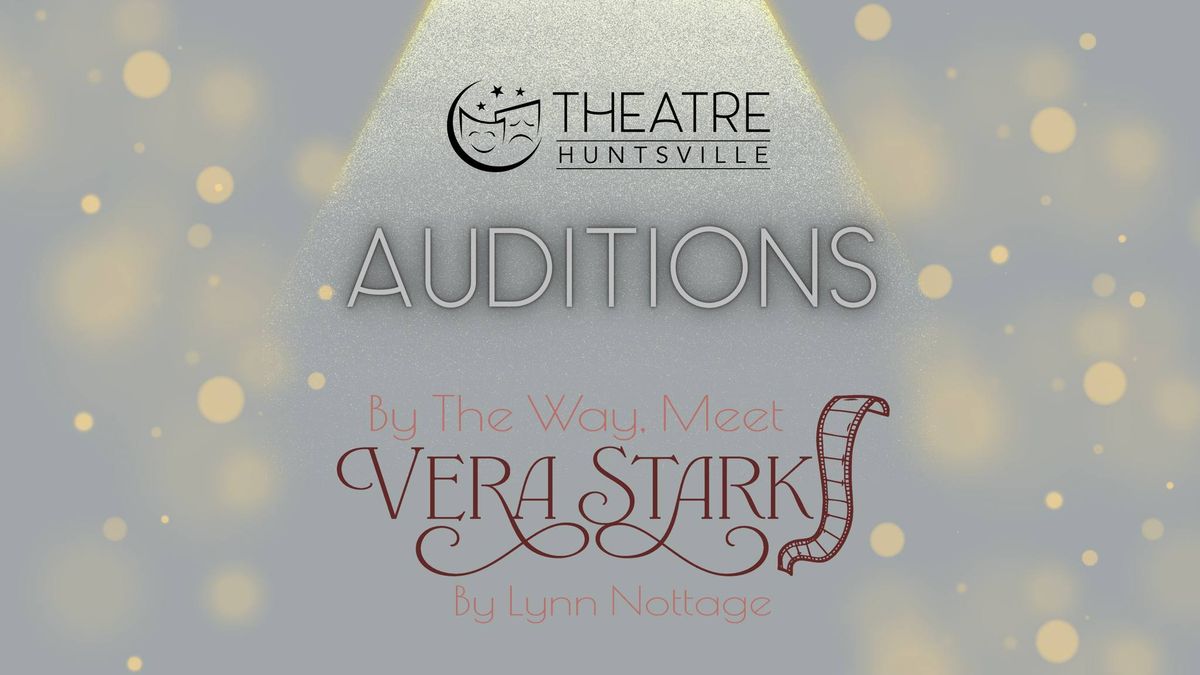 Auditions: By The Way, Meet Vera Stark