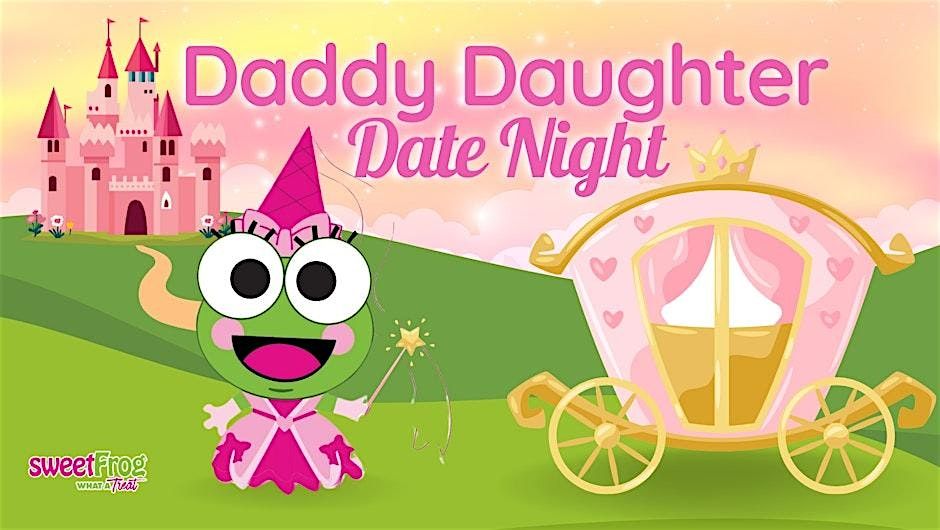 Daddy & Princess Night at sweetFrog Salisbury