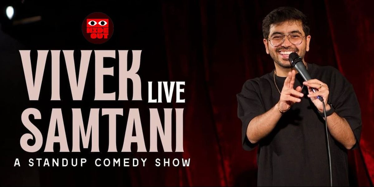 Vivek Samtani Live: Standup Comedy Show