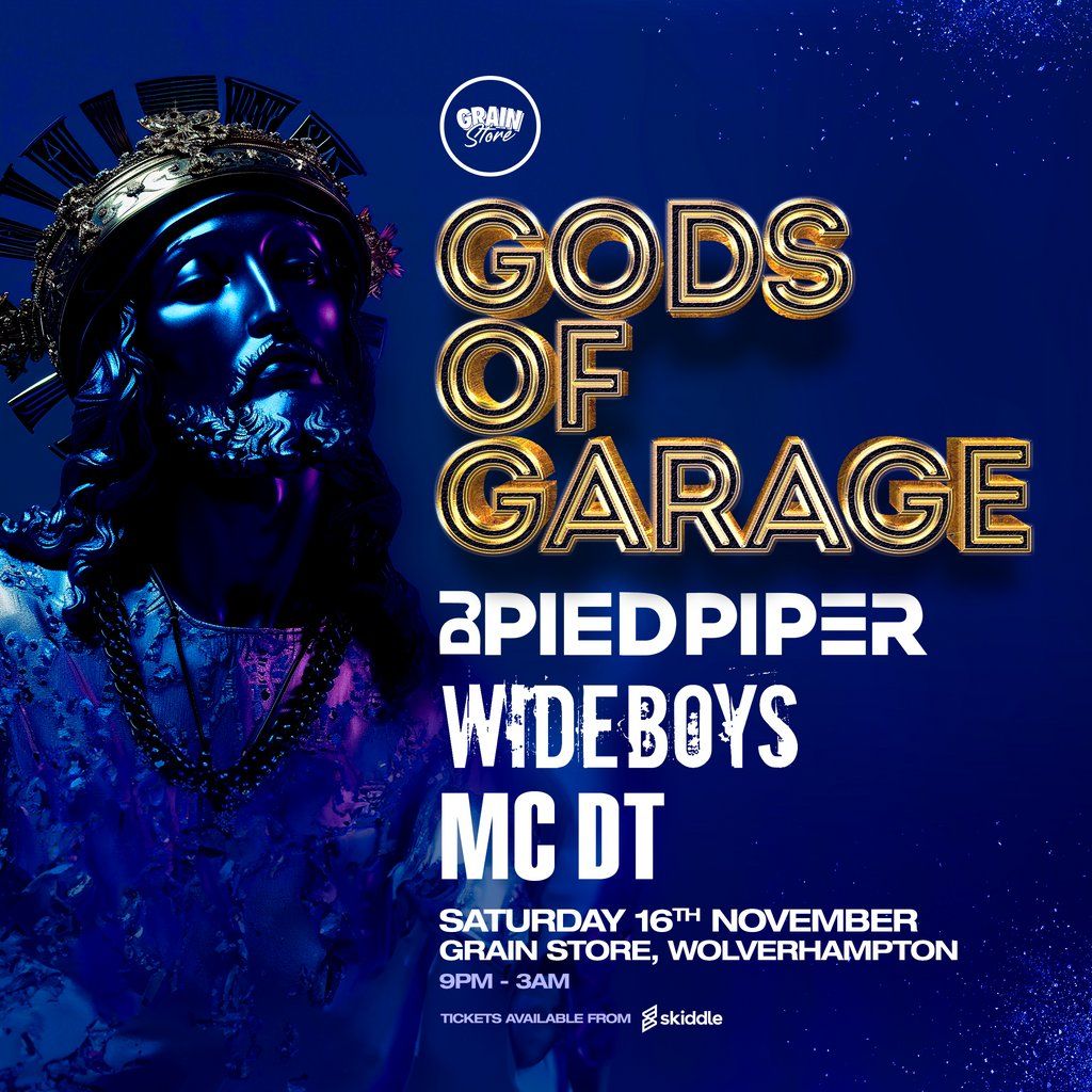 Gods of Garage feat Wideboys, Pied Piper & MC DT