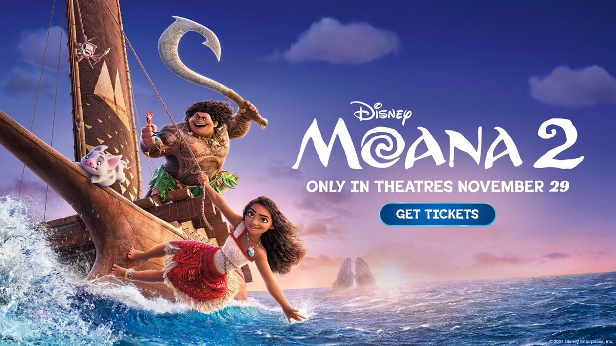 Moana 2 hits the screen starting Nov 29. We will have Kids Packs & Specialty Popcorn Tubs!  