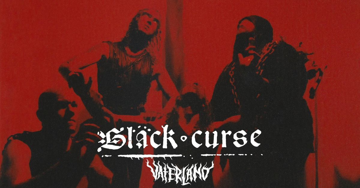 F\u00c5 BILL! Black Curse (US) \/\/ Vaterland