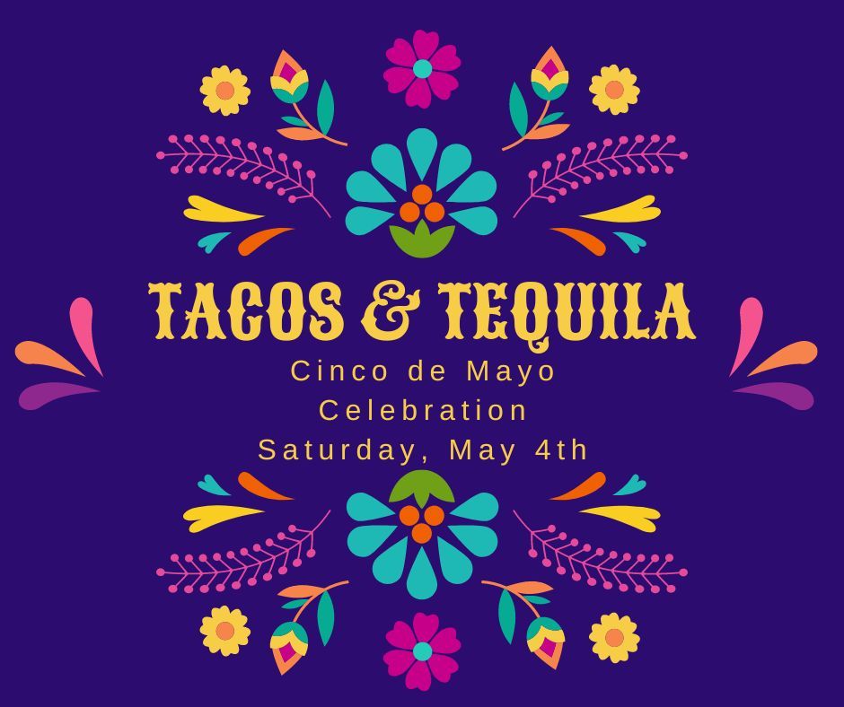 Tacos & Tequila!
