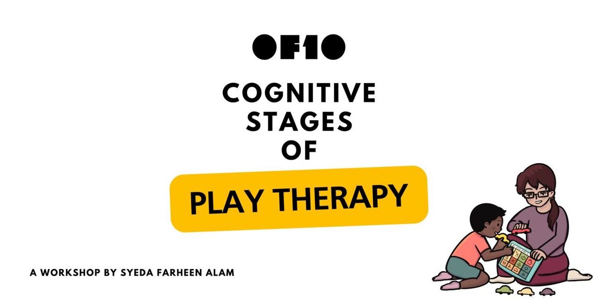 COGNITIVE STAGES OF PLAY THERAPY