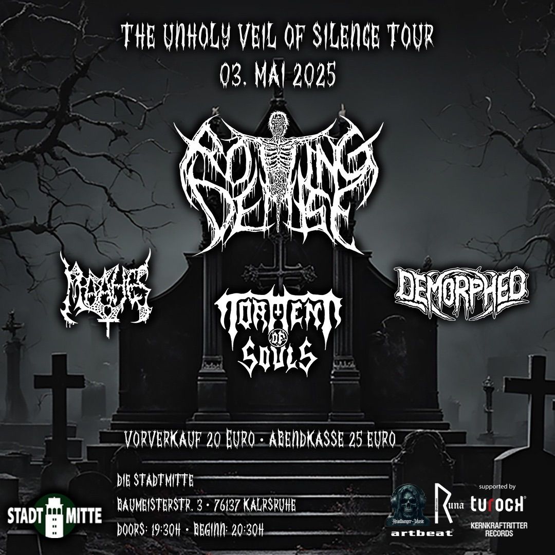 The Unholy Veil Of Silence - Tour