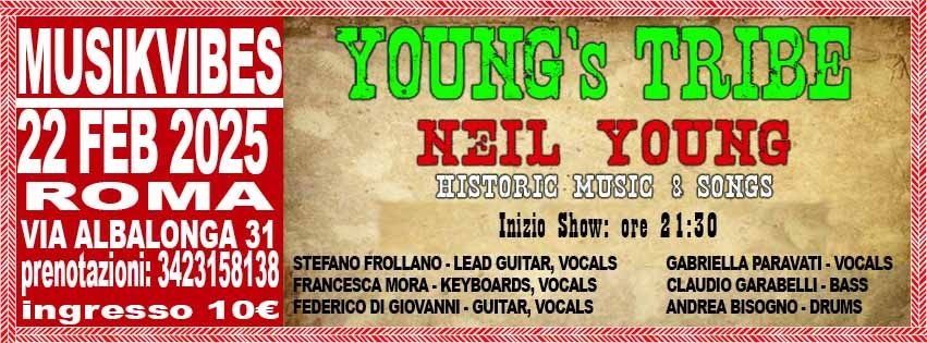 Young's Tribe - Neil Young Tribute Band - Roma , live at Musik Vibes