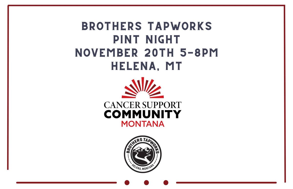 Brothers Tapworks Pint Night for CSCMT