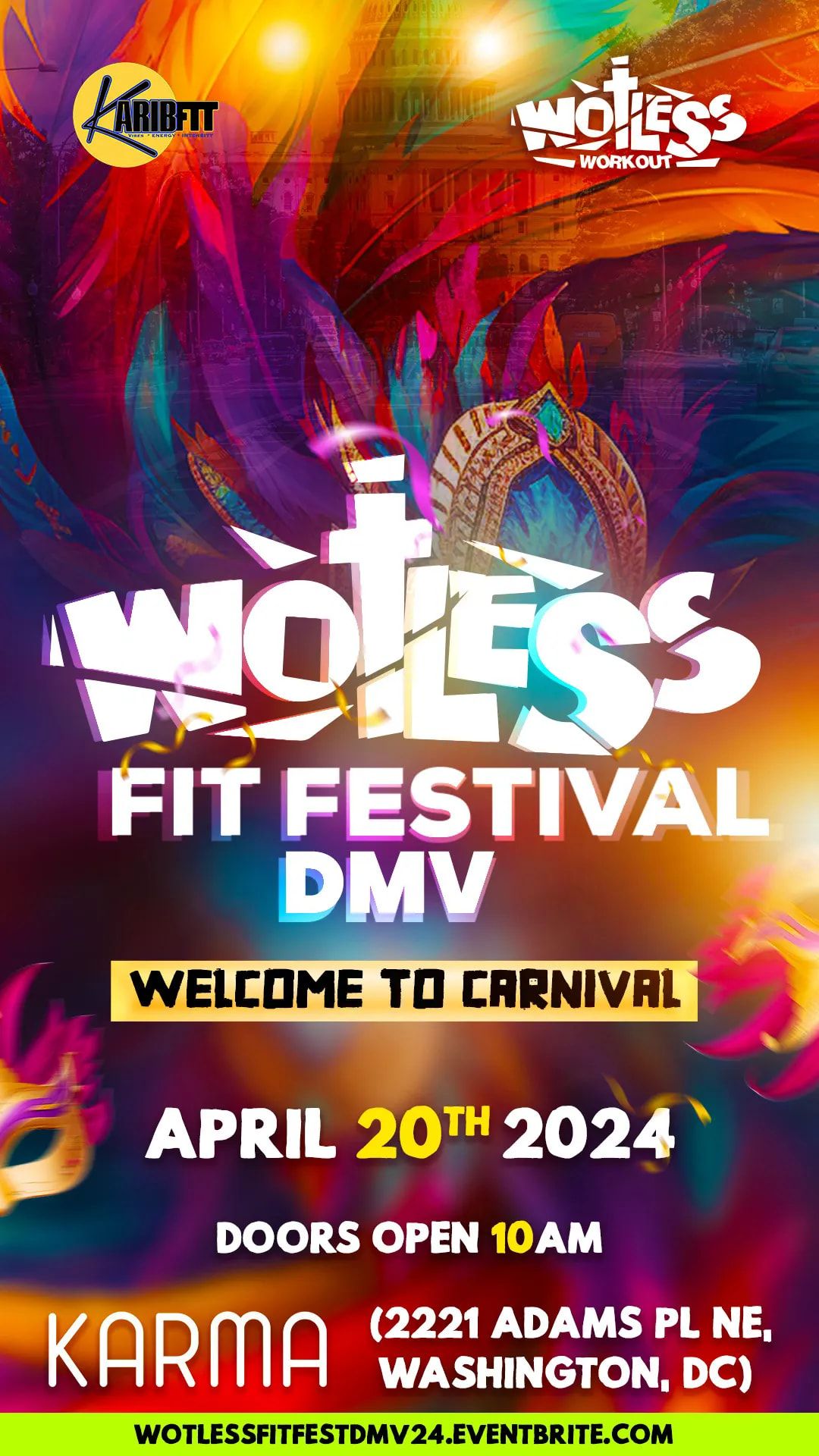 WOTLESS FIT FESTIVAL DMV " WELCOME TO CARNIVAL