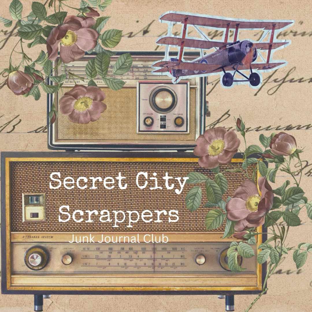 Secret City Scrappers: Junk Journaling Club