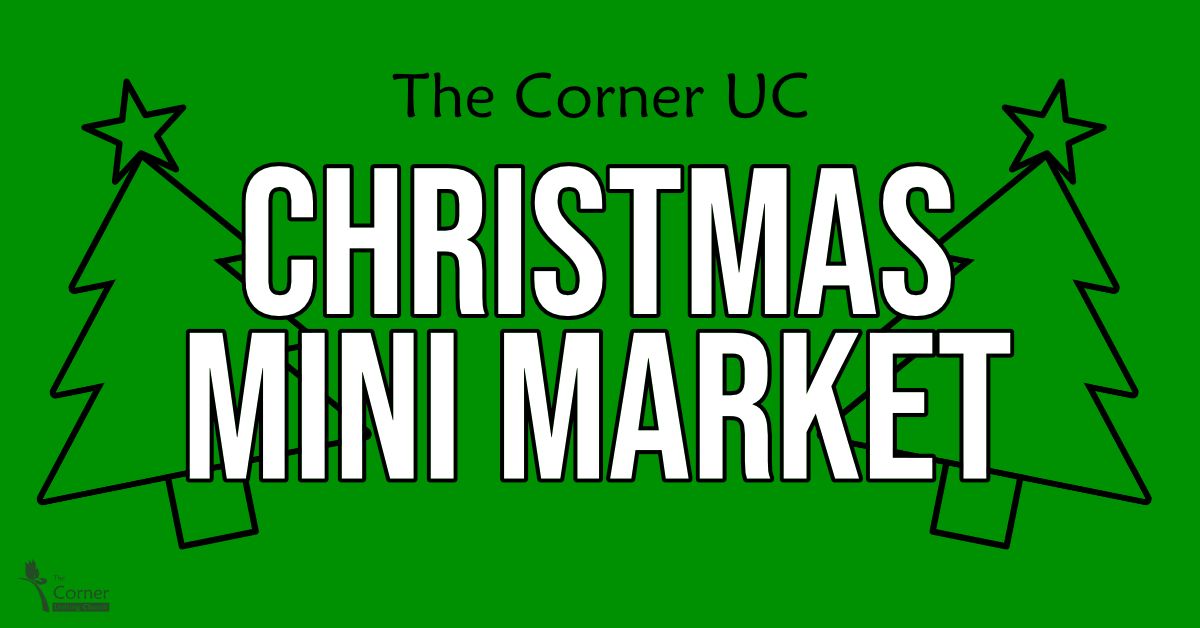 The Corner UC Christmas Mini Market