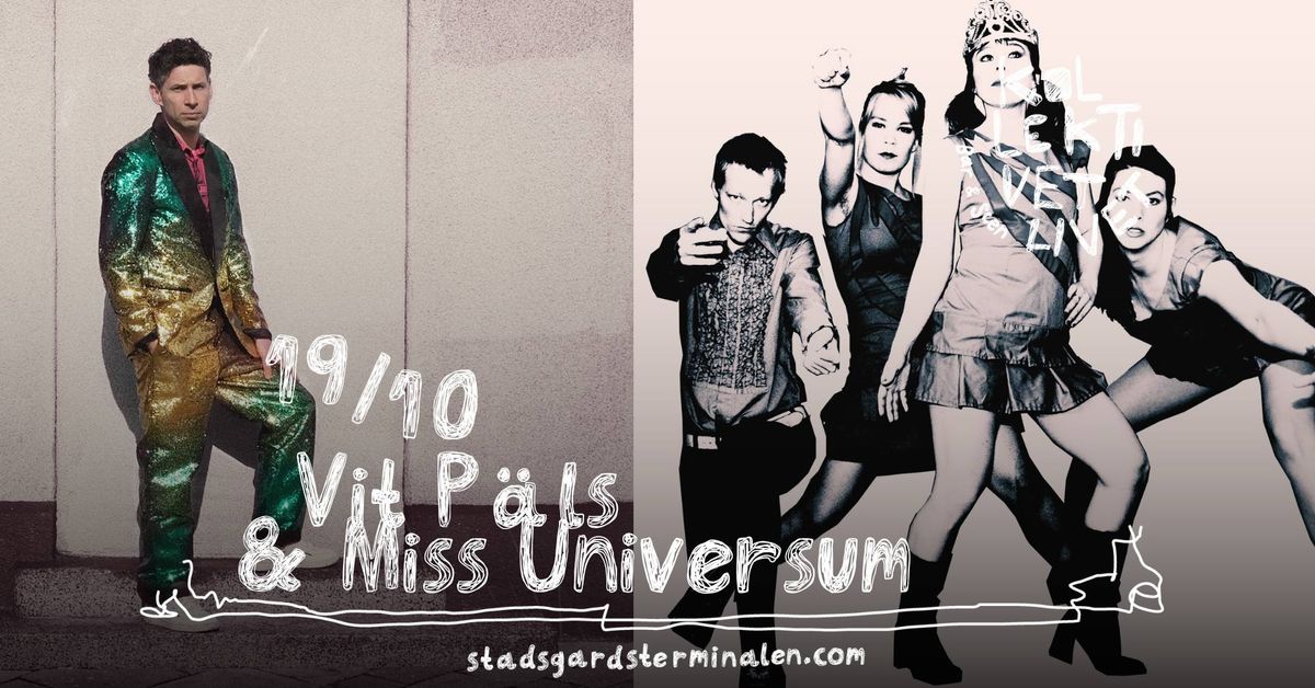 Vit P\u00e4ls | Miss Universum | Live p\u00e5 Kollektivet Livet, Stockholm