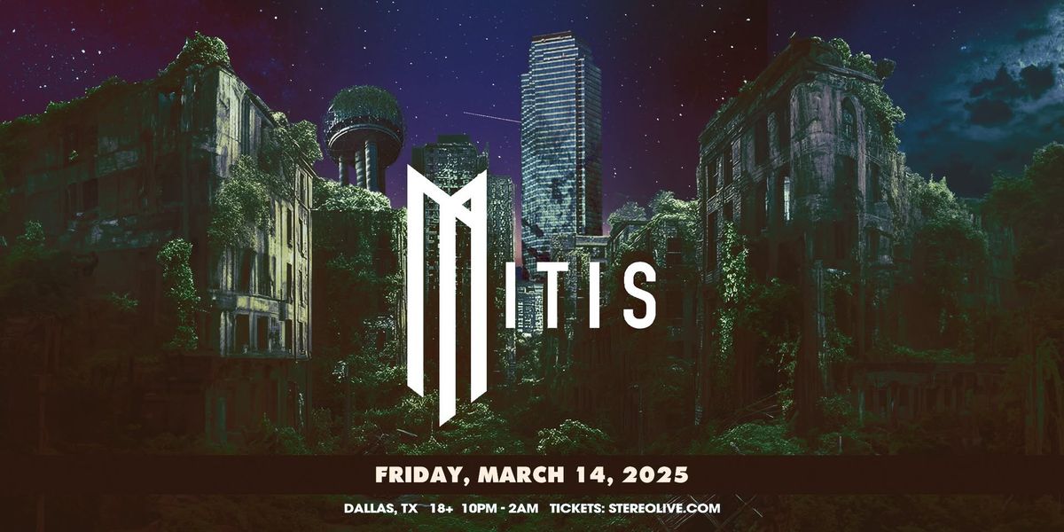 MitiS - Stereo Live Dallas