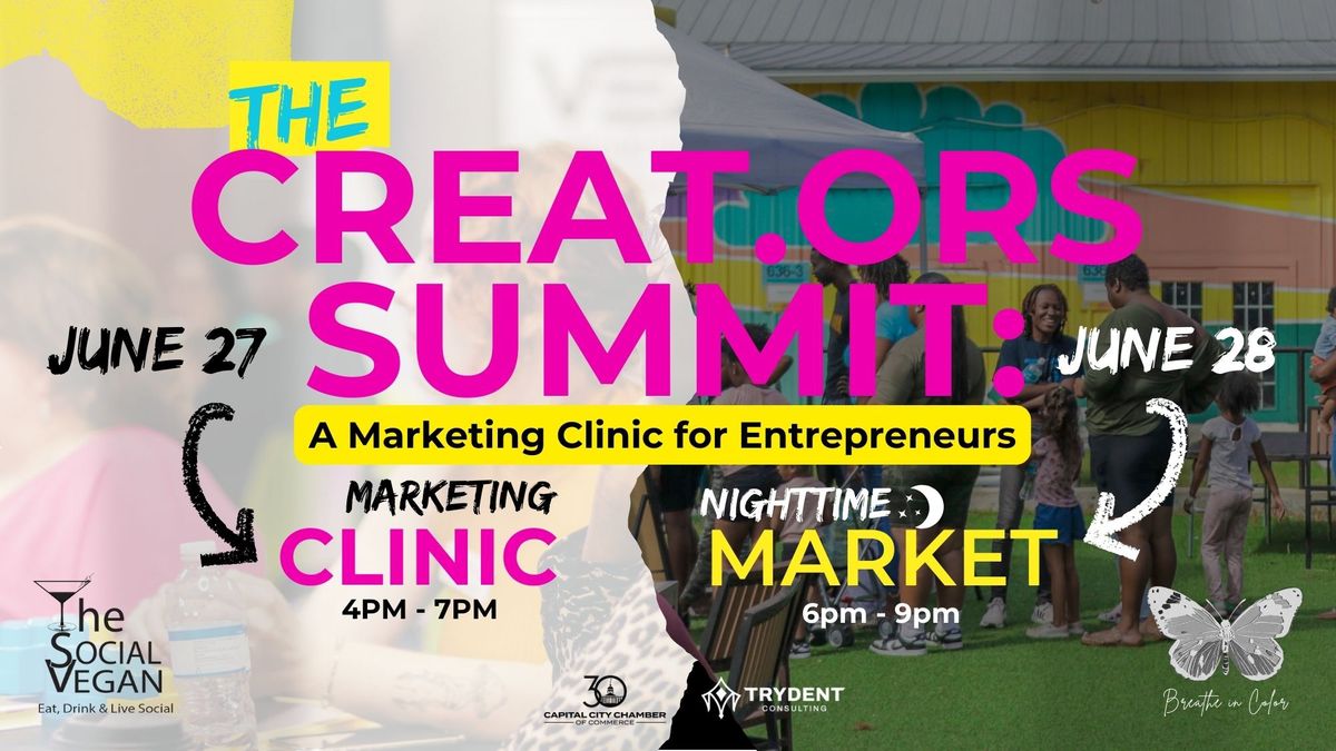 The Creat.ors Summit: A Marketing Clinic for Entrepreneurs