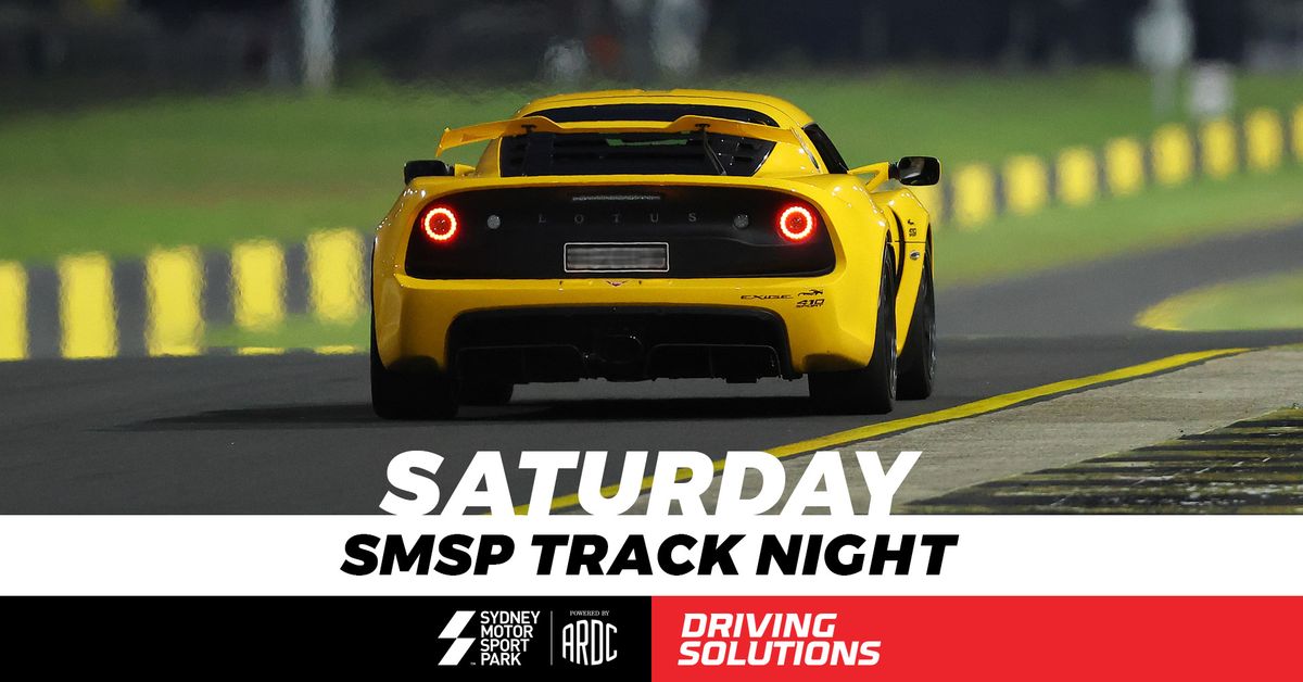 SMSP Track Night